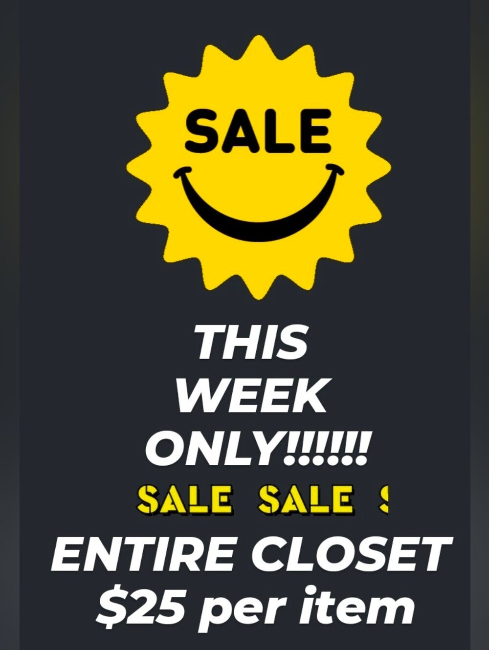 CLOSET SALE!